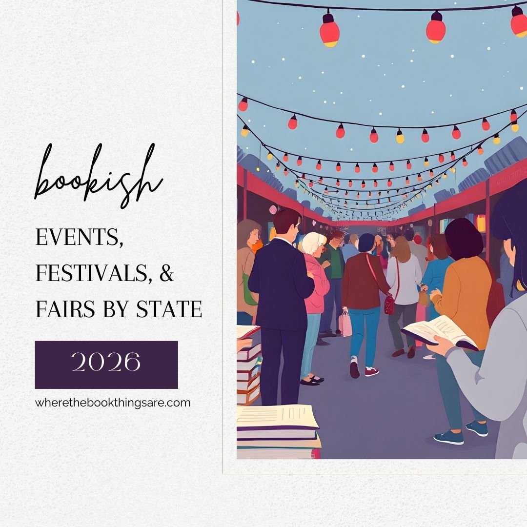 Bookish Events, Festivals, and Fairs updated for 2026!