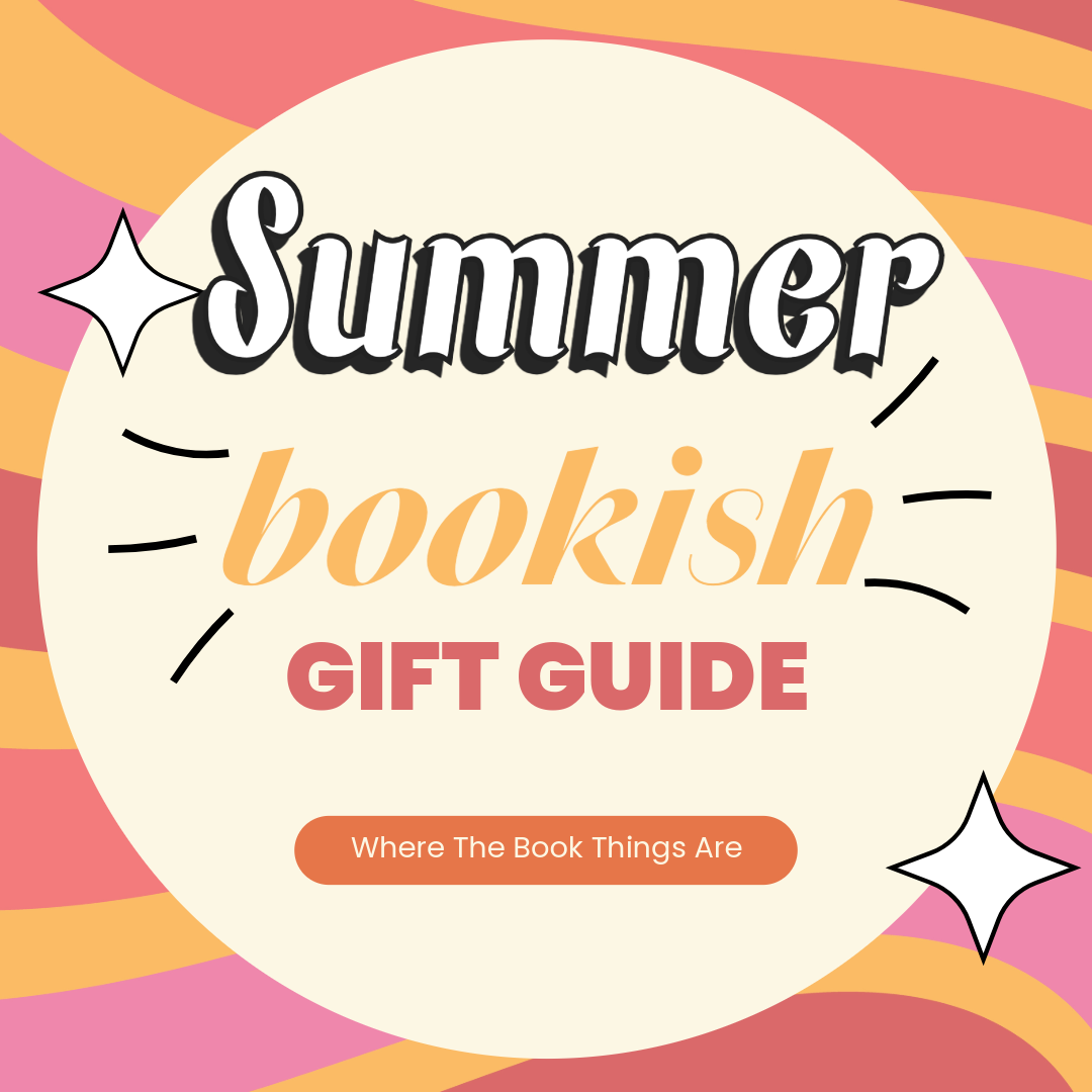 Summer Bookish Gift Guide