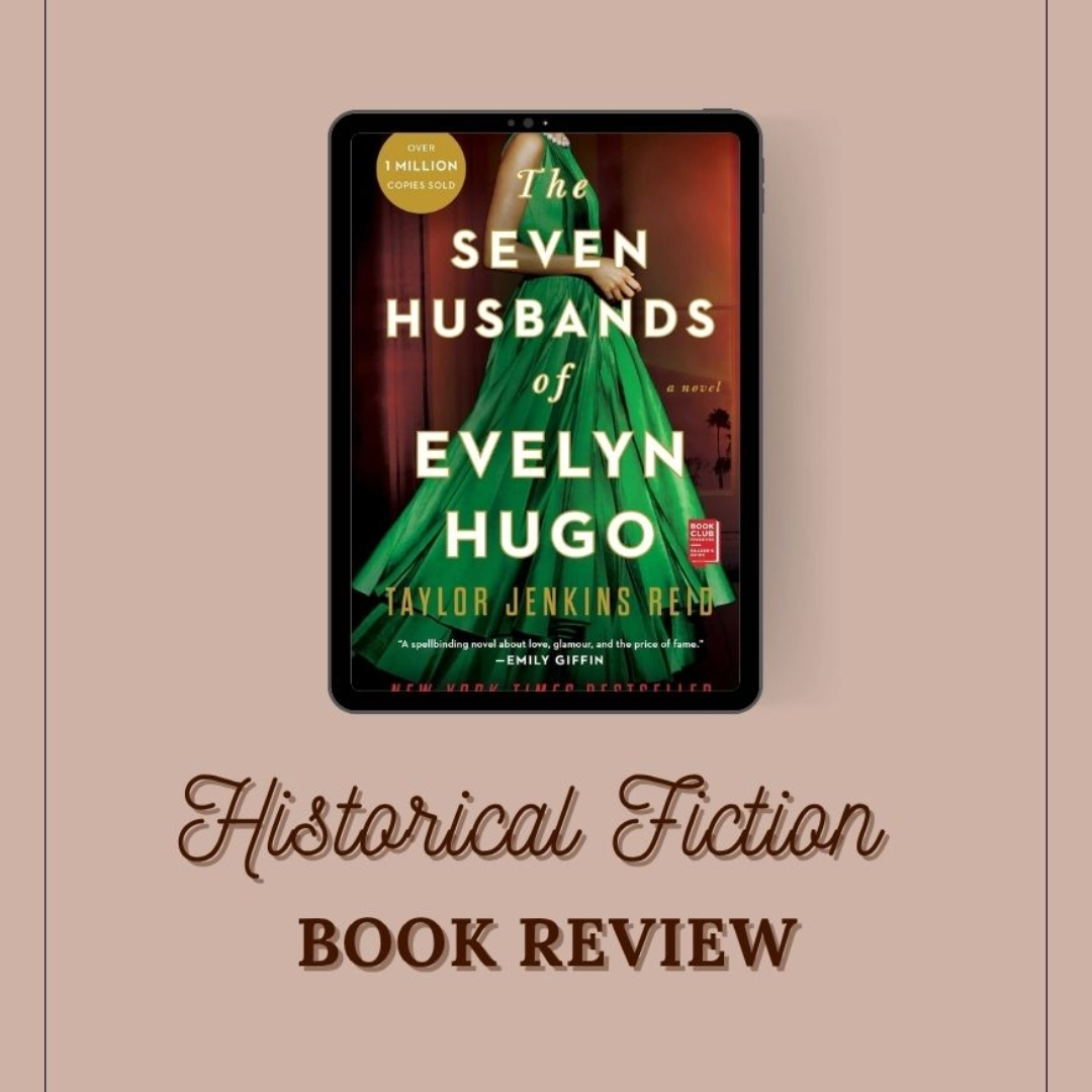 The Seven Husbands of Evelyn Hugo by Taylor Jenkins Reid