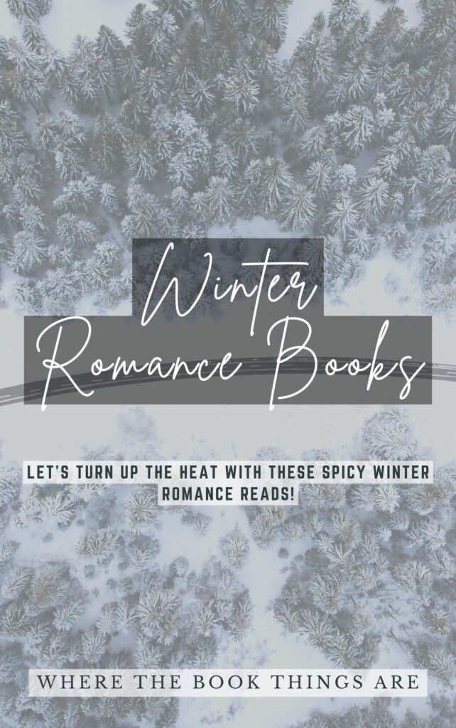 Winter Romance - Where the book things are